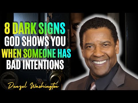 Watch Out! 8 DARK Signs God Shows You When Someone Has Bad Intentions |  Denzel Washington Wisdom