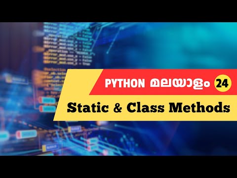 What are Static & Class Methods? | Python Malayalam Tutorial #24