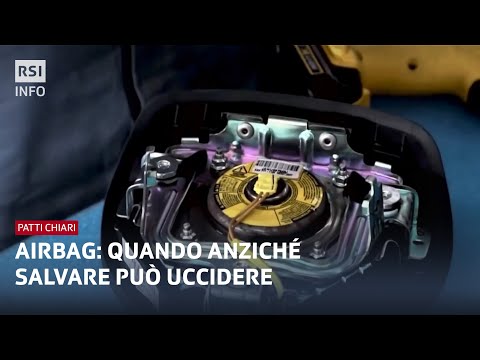 Airbag: quando anziché salvare può uccidere: Patti Chiari | RSI Info