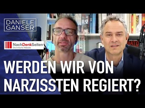 Dr. Daniele Ganser: Werden wir von Narzissten regiert?