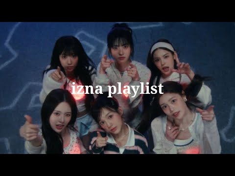 𝐢𝐳𝐧𝐚 𝐏𝐥𝐚𝐲𝐥𝐢𝐬𝐭 | 이즈나 신곡 포함 노래 모음‎‎♪⊹₊⋆𝄞𐔌♫ྀི𓈒݁⋆