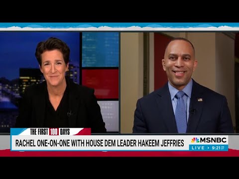 Leader Hakeem Jeffries on MSNBC's Maddow