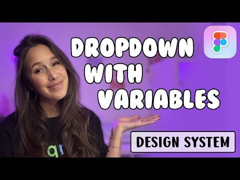Figma Dropdown using Variables | Figma design system drop down | Figma 2024