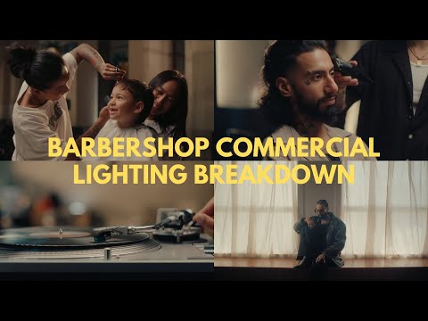 Lighting breakdown for a barbershop commercial