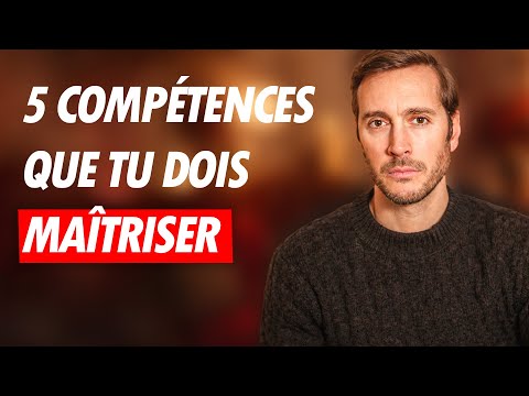 5 Compétences Essentielles Qu'un Homme Doit Maîtriser
