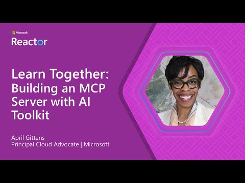 Learn Together: Building an MCP Server with AI Toolkit