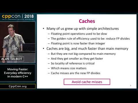 CppCon 2018: Alan Talbot “Moving Faster: Everyday efficiency in modern C++”