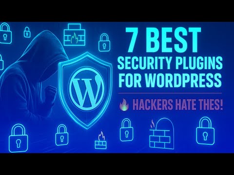7 Best WordPress Security Plugins | Defend Against All Attacks (2025)