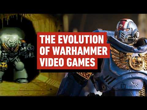 The Evolution of Warhammer Video Games - Warhammer Writer Explains