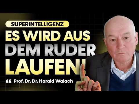 Prof. Harald Walach: KI, Transhumanismus, Superintelligenz, Nanoroboter, BGE, Zukunft & Kontrolle