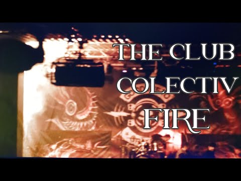 The Club Colectiv Fire