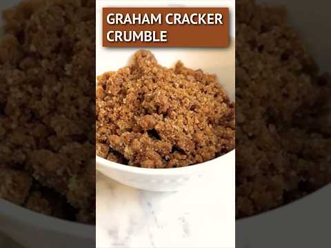 How To Make Graham Cracker Crumble In Minutes!