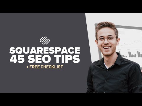 45 Squarespace SEO Tips (+ Free Checklist)