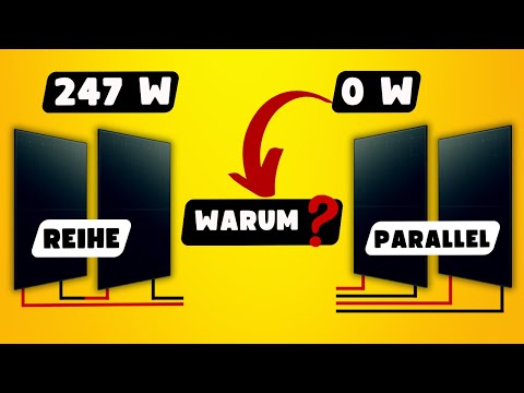 Reihe oder Parallel ➡️ Vermeiden Sie diese häufigen Fehler beim Anschließen von Solarpanels