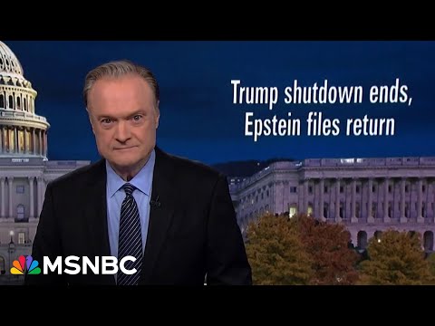 Lawrence: With Trump's shutdown ending, Dems are closer than ever to forcing Epstein files release