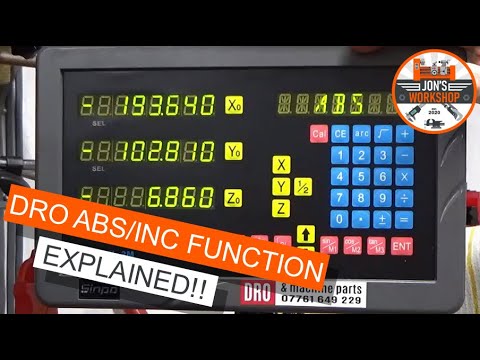 Workshop Tips #13 - DRO Absolute & Incremental Explained