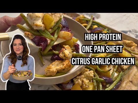 One Pan Citrus Garlic Chicken I High Protein Recipe For Busy Moms