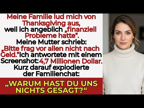 Meine Familie lud mich zu Thanksgiving aus, weil ich „zu arm“ sei – dann sahen sie mein Konto.