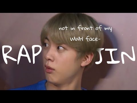 Jin ✨rapping✨ whenever he gets angry!!