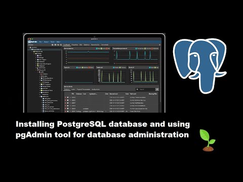 Install PostgreSQL database and setup pgAdmin for database administration