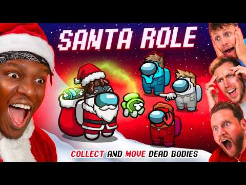 SIDEMEN AMONG US CHRISTMAS SPECIAL: SANTA ROLE