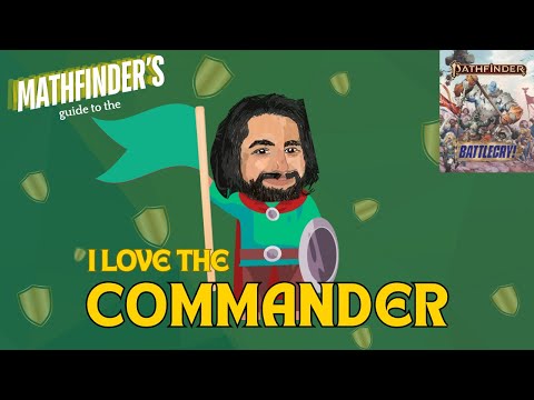 COMMANDER  - Pathfinder: Battlecry Preview! Tactics and Thoughts