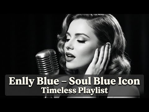 Enlly Blue – Soul Blue Icon | When Love Swings in Jazz Time | Smooth & Timeless