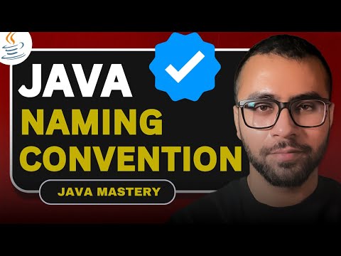 Java Essentials: How to Properly Name Your Variables