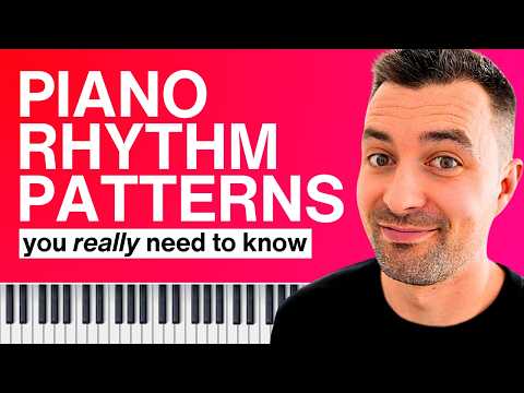 The Ultimate Guide To Piano Chord Rhythm Patterns
