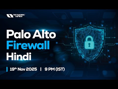 Day 1 – Learn Palo Alto Firewall in Hindi | Network Kings