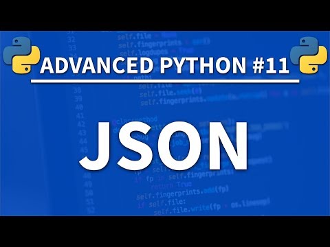 JSON in Python - Advanced Python 11 - Programming Tutorial