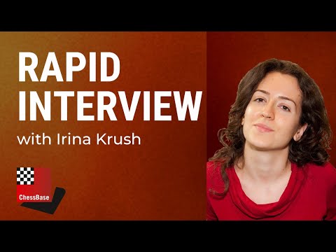 Rapid Interview - Irina Krush