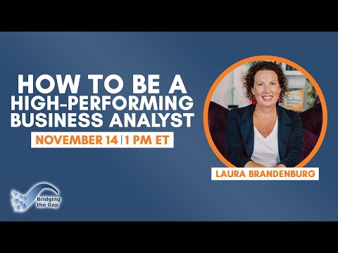 Ready? This is How to Be a High-Performing Business Analyst