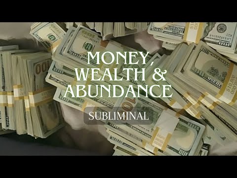 Money, Wealth & Abundance Subliminal πΈ