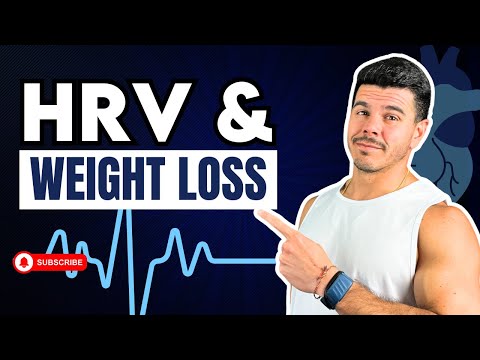 Why HEART RATE VARIABILITY (HRV) Matters For Weight Loss