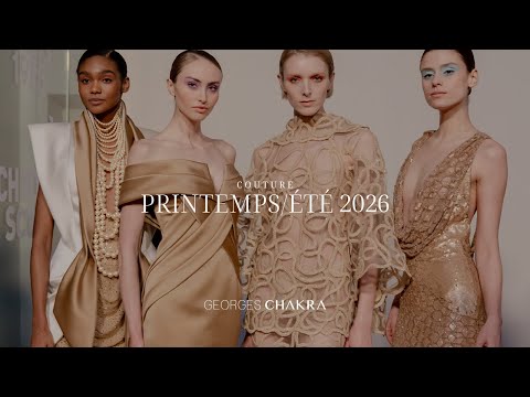 GEORGES CHAKRA Couture Spring/Summer 2026