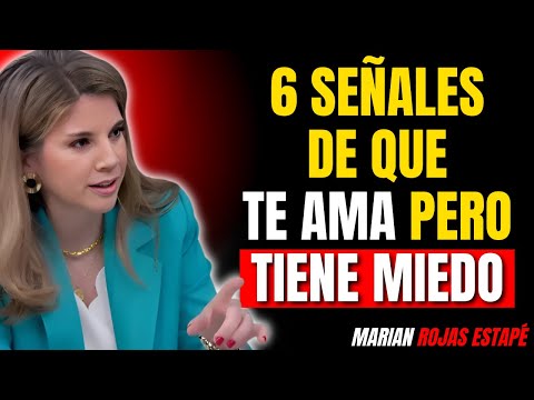 6 Señales de Que está ENAMORADO DE TI (Pero le da miedo demostrarlo) | Marian Rojas Estapé