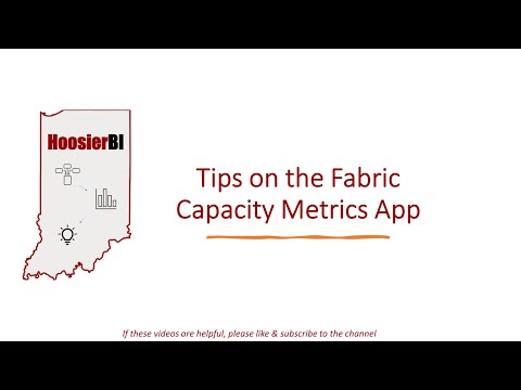 Tips on Using the Fabric Capacity Metrics App