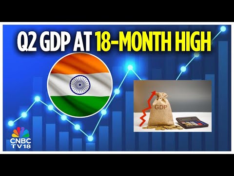 Q2 GDP Growth At 8.2%, Fastest in 18 Months | India GDP | India's economic Growth