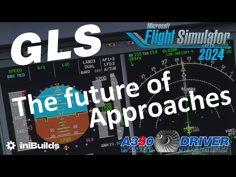 BETTER THAN ILS? GLS Approaches explained | iniBuilds A350 | Real Airbus Pilot