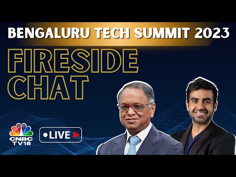 LIVE: Nikhil Kamath & Narayana Murthy | Fireside Chat | Bengaluru Tech Summit 2023 | N18L CNBC TV18