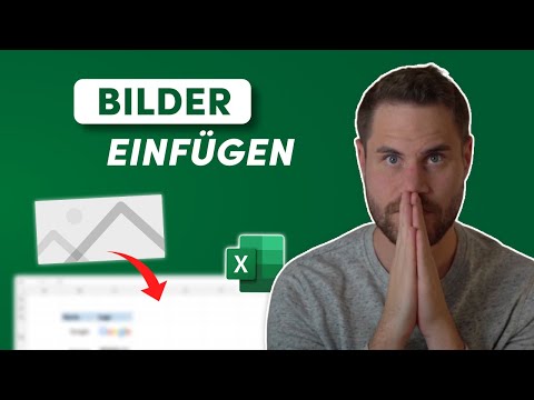 Bilder in Excel RICHTIG einfügen einfach erklärt