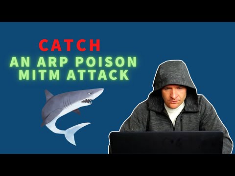 Catch a MiTM ARP Poison Attack with Wireshark // Ethical Hacking