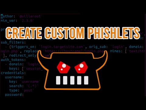 How to Create Custom Phishlets in Evilginx and Using Developer Mode