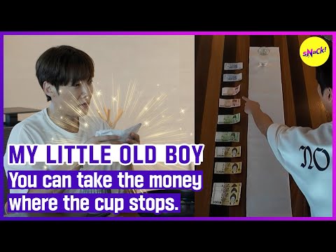 [MY LITTLE OLD BOY] You can take the money where the cup stops. (ENGSUB)