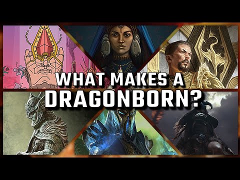What Makes a Dragonborn? | Elder Scrolls Lore