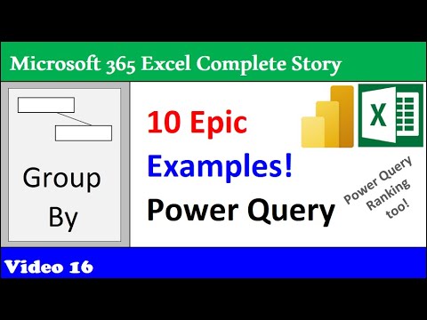 Power Query Group By: Complete Lesson. 10 Examples. 365 MECS Class 16