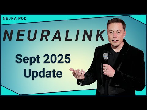 Neuralink Update – September 2025