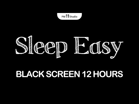 Good Night Music – Sleep Easy Tonight | Sleeping Music for Deep Sleeping | Black Screen