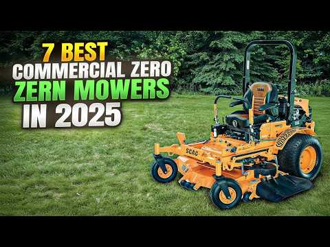 Top 7 Commercial Zero Turn Mowers for 2025 – Ranked & Reviewed